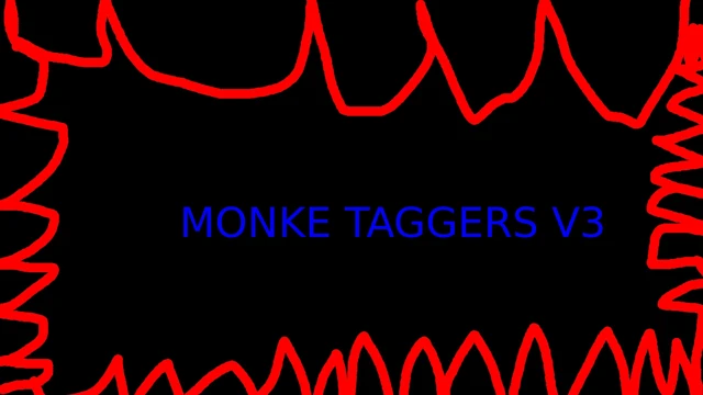 MONKE TAGGERS V3 cover