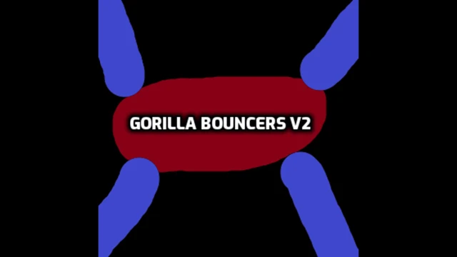 Gorilla Bouncers V2 cover