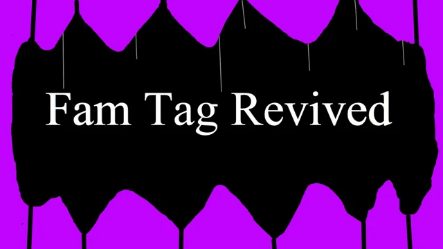 Fam Tag Revived cover