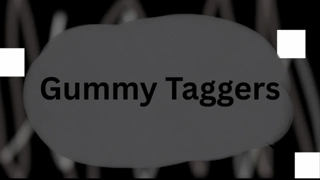 Gummy Taggers cover