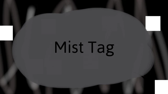 Mist Tag cover
