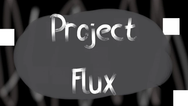 Project Flux cover