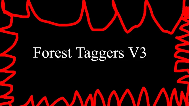 Forest Taggers V3 cover