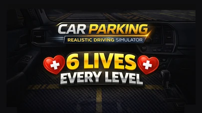 6 Lives every level - Car Parking Realistic Driving simulator cover