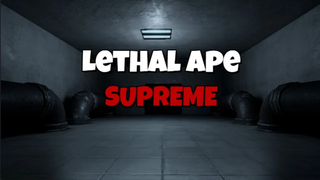 Lethal Ape : Supreme cover