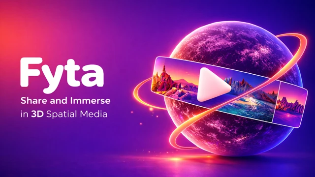 Fyta: Spatial & Immersive Videos cover