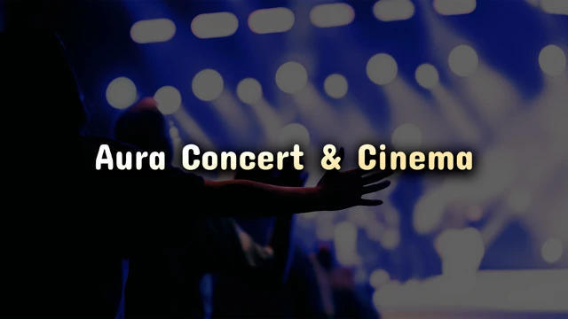 Aura Concert & Cinema cover