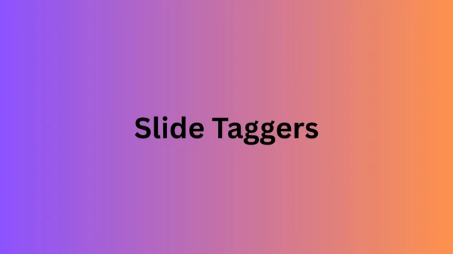 Slide Taggers cover
