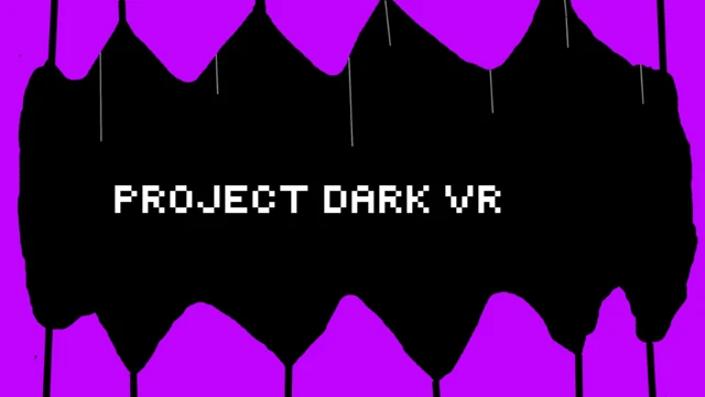 Project Dark VR cover