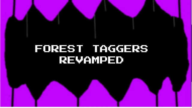 Forest Taggers Revamped cover