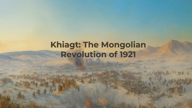 Khiagt: The Mongolian Revolution of 1921 cover