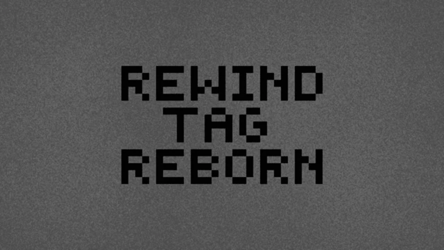 Rewind Tag Reborn cover