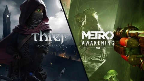 Thief VR: Legacy of Shadow + Metro Awakening Bundle cover