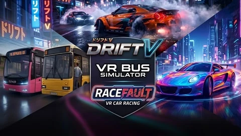 VR Driving & Racing Bundle: Drift V, Bus Simulator & RaceFault cover