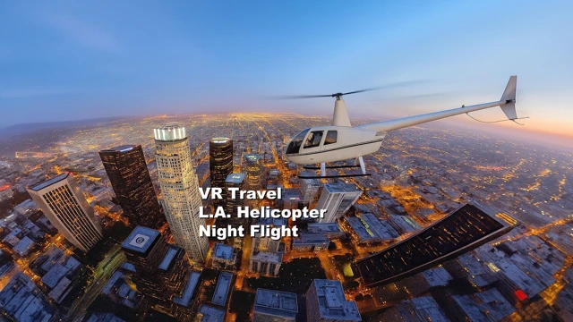 VR Travel L.A. Helicopter Night Flight cover