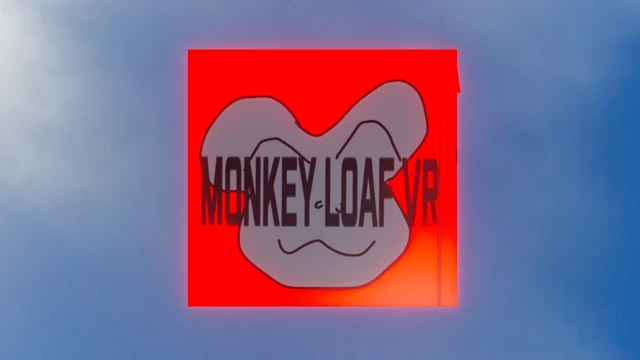 Monkey Loaf VR cover